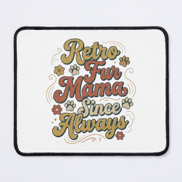 Item preview, Retro Fur Mama Since Always Vintage Cat Mom designed and sold by Quillway.