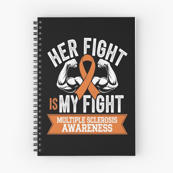 Item preview, Her Fight is My Fight Multiple Sclerosis MS Awareness designed and sold by MythWoot.