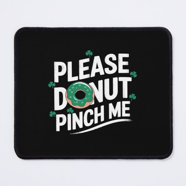 Item preview, Funny Donut St Patrick's Day Shirt Pinch Me designed and sold by SIGORDESIGN.