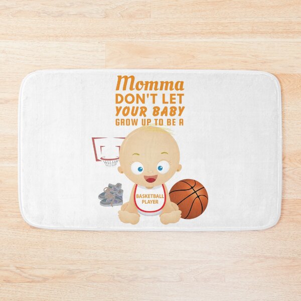 Item preview, Mommas, Don’t Let Your Babies Grow Up To Be a Basketball Player - Regret Meets Rebounds designed and sold by SnarkSharks.