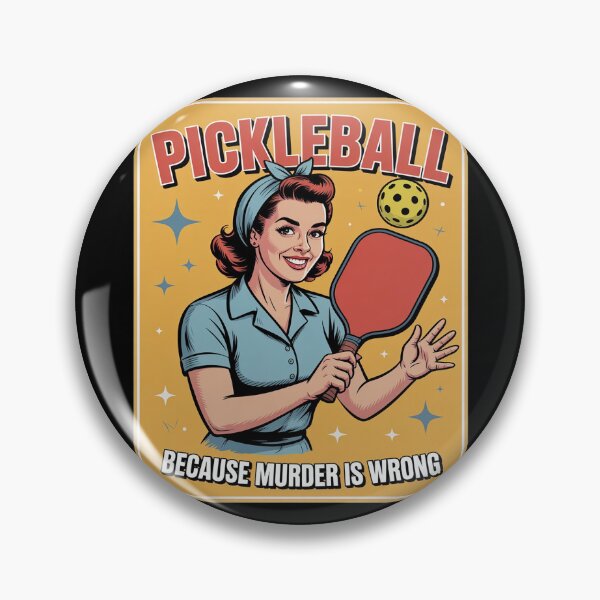 Item preview, Pickleball Woman Because Murder is Wrong designed and sold by ProudForFunny.