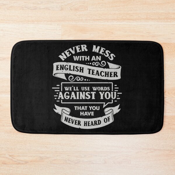 Item preview, Never Mess With An English Teacher designed and sold by krxlqsxnxyy69.