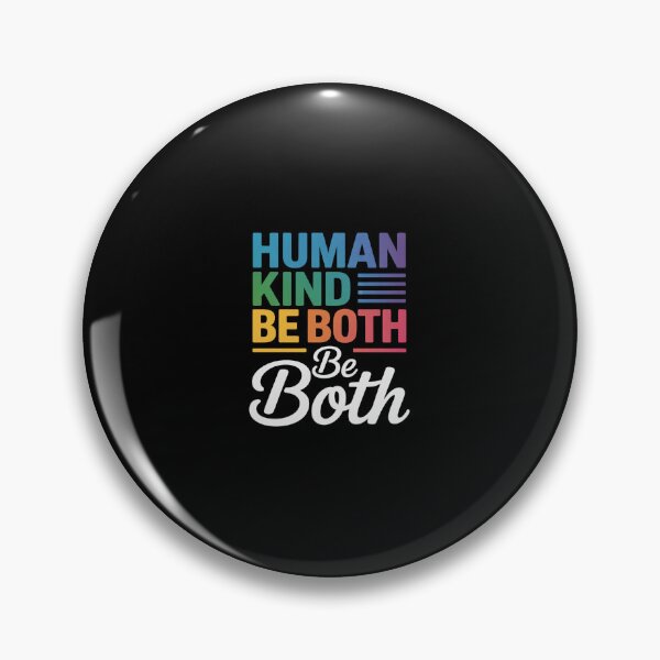 Item preview, Human Kind Be Both LGBTQ Ally Pride Rainbow Positive Message  designed and sold by CombatTask.