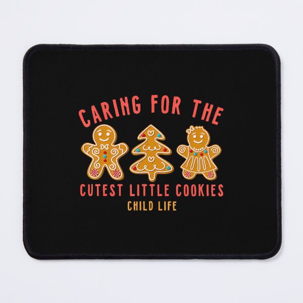 Item preview, Caring For The Cutest Little Cookies Child Life Specialist designed and sold by TommieJune.