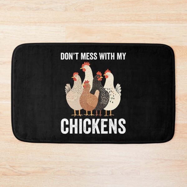 Item preview, Don't Mess With My Chickens Funny Chicken Lover designed and sold by bonurasuliaj.