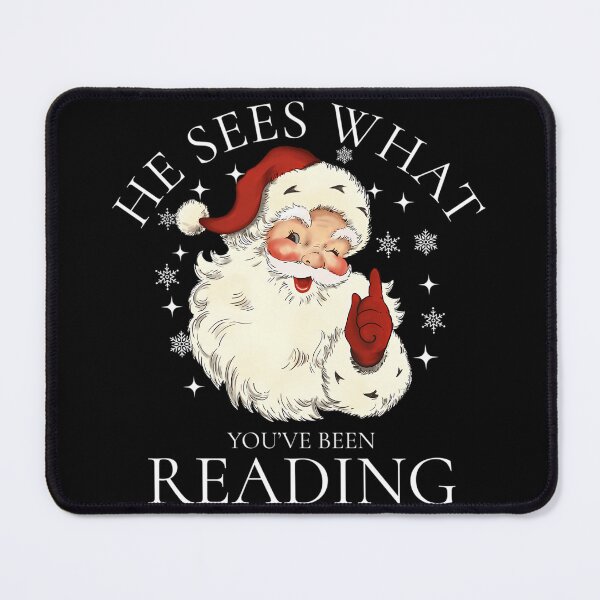 Item preview, He Sees What You'Ve Been Reading designed and sold by BarbaraLillie.