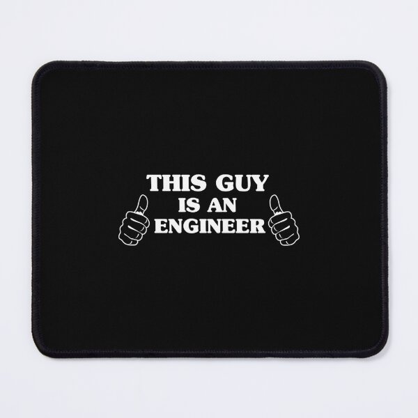 Item preview, This Guy Is An Engineer designed and sold by krxlqsxnxyy69.