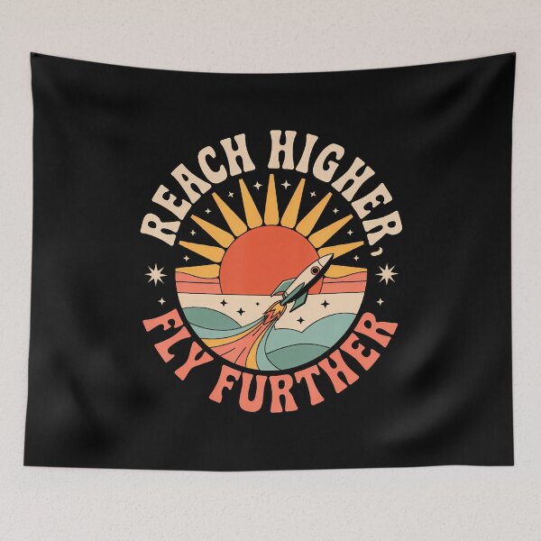 Item preview, Reach Higher Fly Further Model Rockets Inspiration designed and sold by caiknelinex.