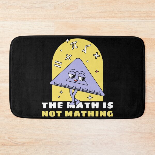 Item preview, The Math is Not Mathing II designed and sold by WolfmanProphecy.