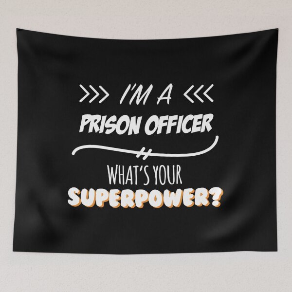 Item preview, Prison Officer Funny Superpower Sloganes	 designed and sold by ehvyogobf1.