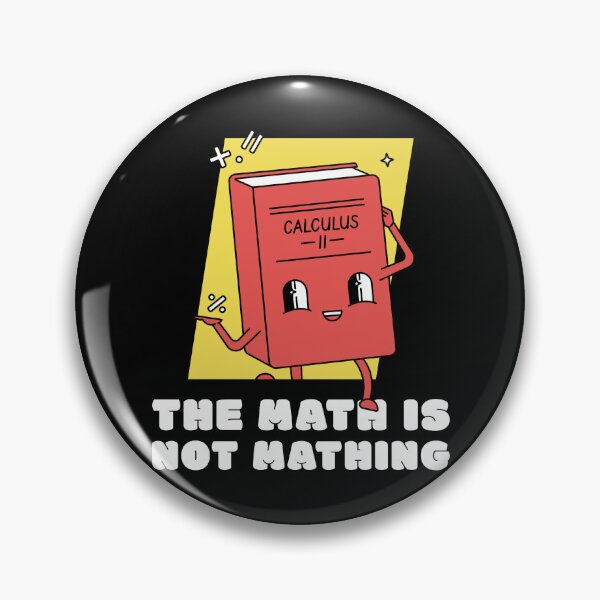 Item preview, The Math is Not Mathing III designed and sold by WolfmanProphecy.