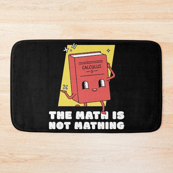 Item preview, The Math is Not Mathing III designed and sold by WolfmanProphecy.
