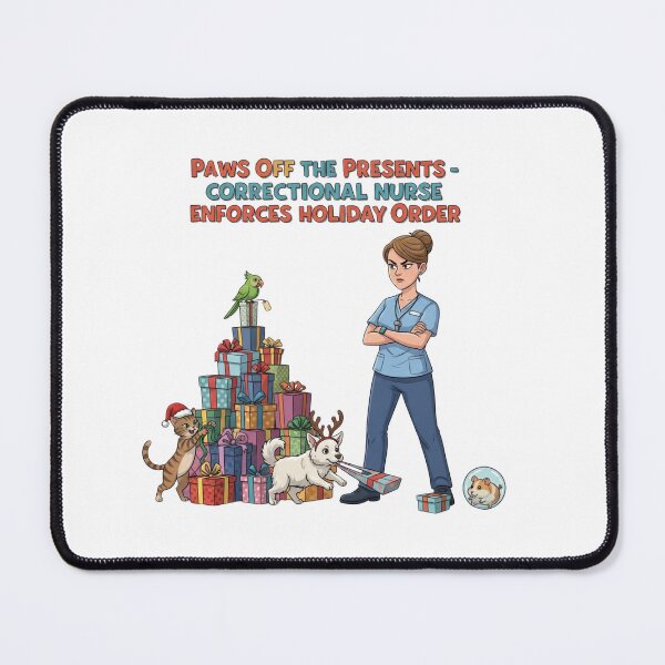 Item preview, Paws Off the Presents – Correctional Nurse Enforces Holiday Order | Funny Christmas Nurse Pet Design designed and sold by CuteDesignables.