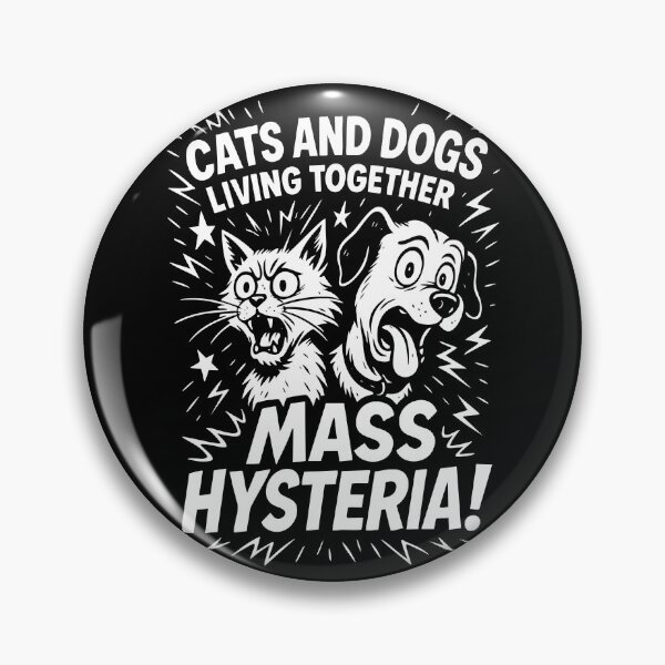 Item preview, Cats and Dogs Living Together Mass Hysteria designed and sold by Victor Shadehorn.
