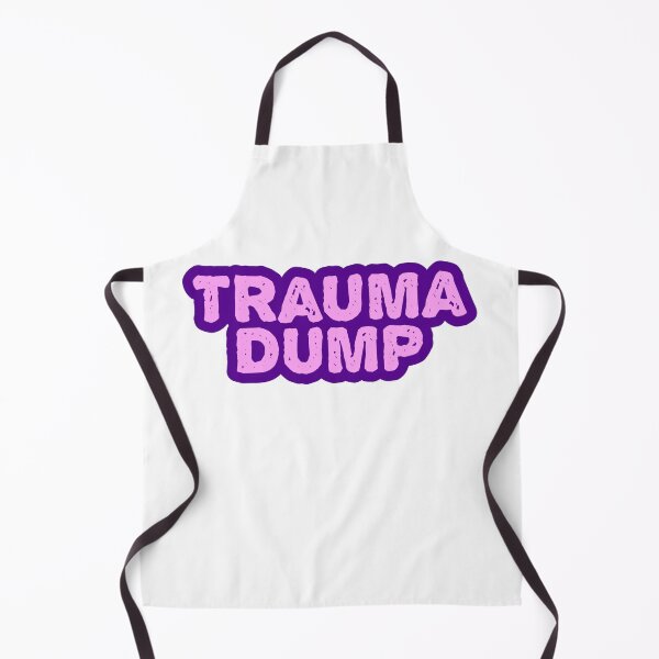 Item preview, Trauma Dump, Pink and Purple Outline Gritty designed and sold by Memes N Lore .