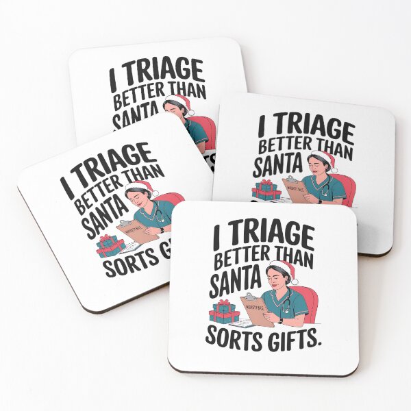 Item preview, I Triage Better Than Santa Sorts Gifts – Funny Christmas Nurse Humor  designed and sold by CuteDesignables.
