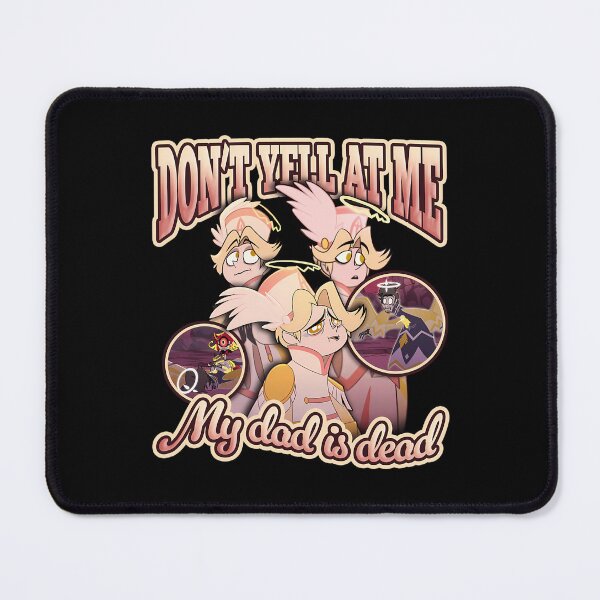 Item preview, Hazbin Hotel Abel - Don'T Yell At Me My Dad Is Dead designed and sold by Jennifermer12.