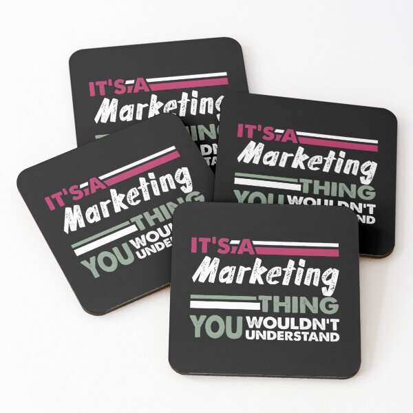 Item preview, It’s A Marketing Thing You Wouldn’t Understand designed and sold by ehvyogobf1.