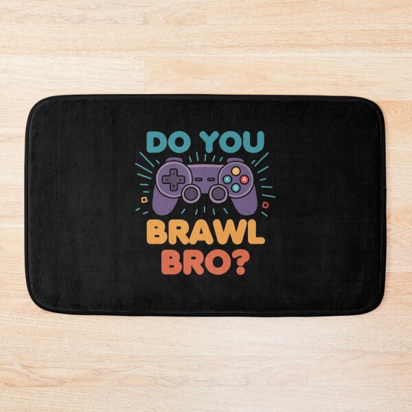 Item preview, Do You Brawl Bro Gamer designed and sold by NQArtist.