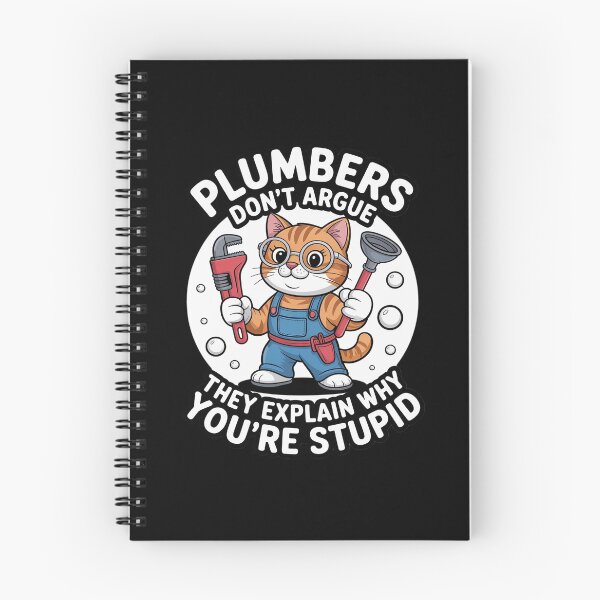 Item preview, Plumber Cat Saying Don’t Argue Dad Plumbing designed and sold by FluoroWave.