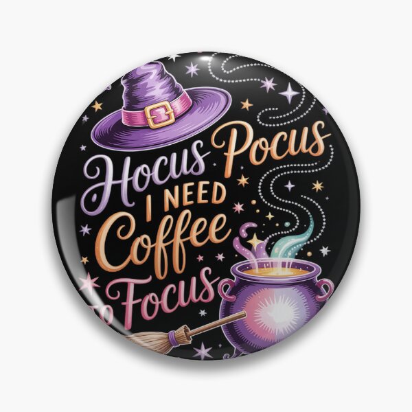 Item preview, Pocus Hocus Coffee Focus Pocus Hocus I Need Coffee to designed and sold by FluoroWave.