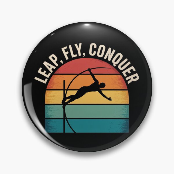 Item preview, Pole Vault Vaulter Jump Leap Fly Conquer designed and sold by FluoroWave.