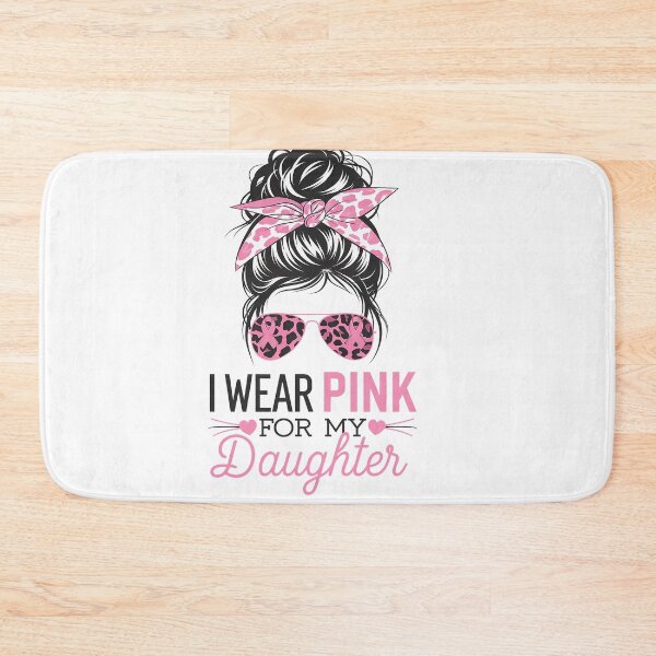 Item preview, I Wear Pink For My Daughter Messy Bun Breast Cancer Support designed and sold by catsdothingz.
