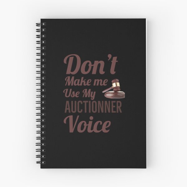 Item preview, Don’t Make Me Use My Auctioneer Voice designed and sold by dobvztfnf41.