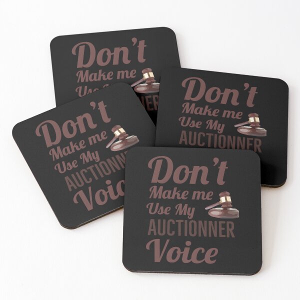 Item preview, Don’t Make Me Use My Auctioneer Voice designed and sold by dobvztfnf41.