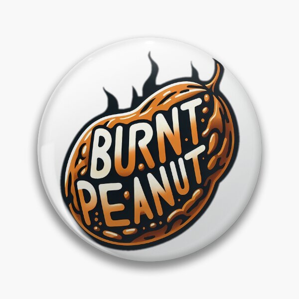 Item preview, burnt peanut designed and sold by NRSROTE.