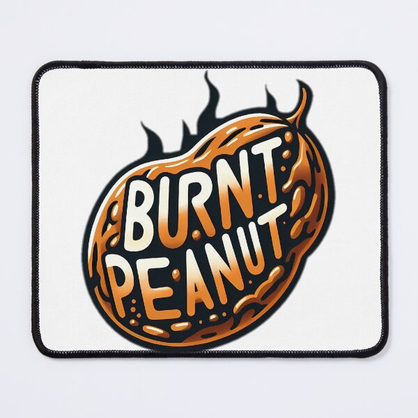 Item preview, burnt peanut designed and sold by NRSROTE.