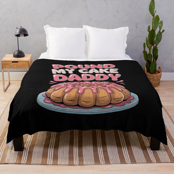 Item preview, Pound My Cake Daddy designed and sold by Shannon Bosley.