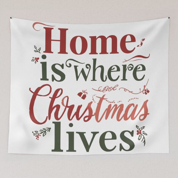 Item preview, Home Is Where Christmas Lives – Cozy Christmas Quote designed and sold by Irene Catchmind.