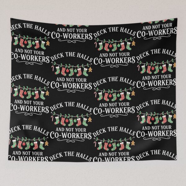 Item preview, Deck The Halls And Not Your Co-Workers Christmas Stockings Party designed and sold by jakaun.