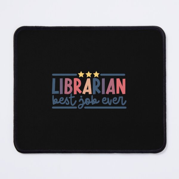 Item preview, Librarian Best Job Ever designed and sold by dobvztfnf41.