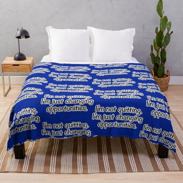Item preview, I’m not quitting I’m just changing opportunities, blue background designed and sold by mntimg.
