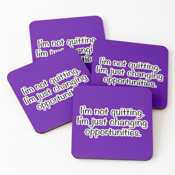 Item preview, I’m not quitting I’m just changing opportunities, purple background designed and sold by mntimg.