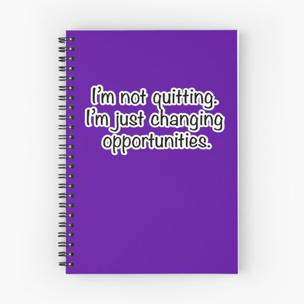 Item preview, I’m not quitting I’m just changing opportunities, purple background designed and sold by mntimg.