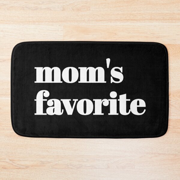 Item preview, Mom's Favorite text designed and sold by vibeno1.