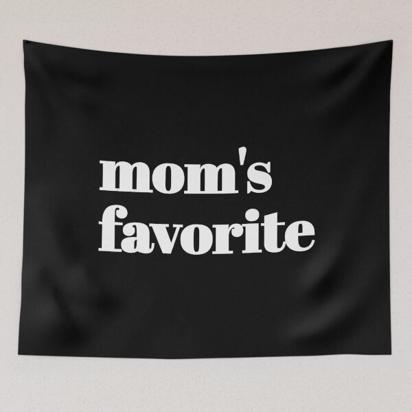 Item preview, Mom's Favorite text designed and sold by vibeno1.