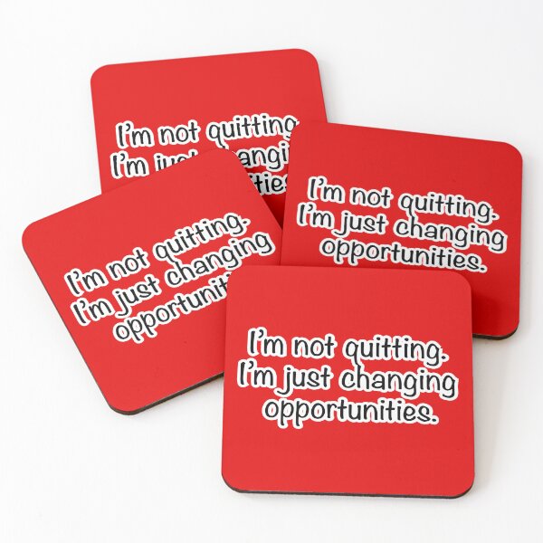 Item preview, I’m not quitting I’m just changing opportunities, red background designed and sold by mntimg.