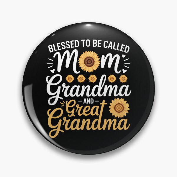 Item preview, Blessed To Be Called Mom Grandma and Great Grandma Sunflower designed and sold by VENOM0RIOT.