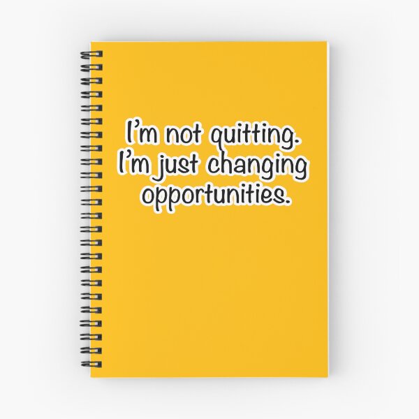 Item preview, I’m not quitting I’m just changing opportunities, orange background designed and sold by mntimg.