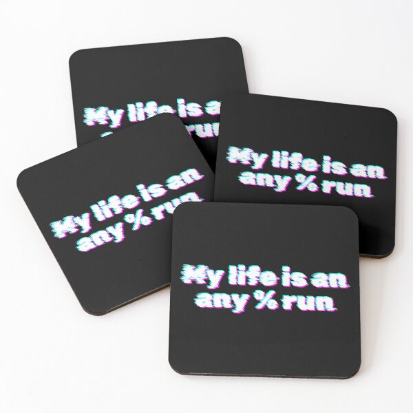 Item preview, Glitch Speedrun Quote – My Life Is an Any% Run designed and sold by PHRASEandSTYLE.
