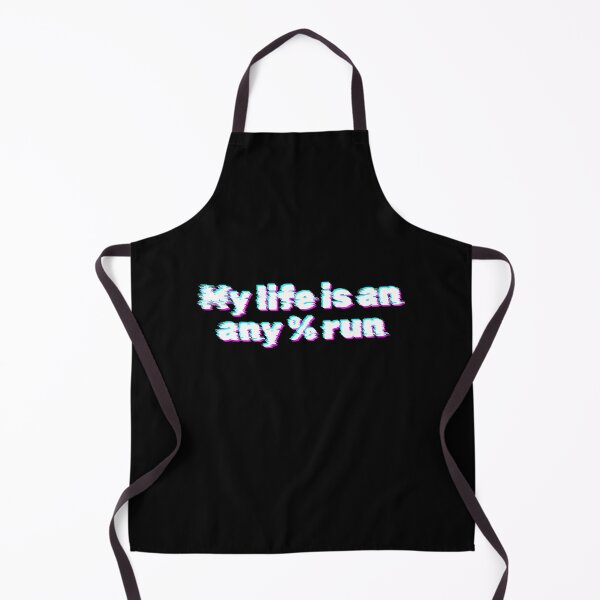 Item preview, Glitch Speedrun Quote – My Life Is an Any% Run designed and sold by PHRASEandSTYLE.