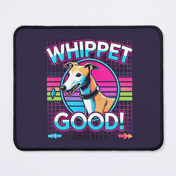 Item preview, Whippet Good – Funny Whippet Dog & 80s Music Pun Design designed and sold by RollFuzzy.