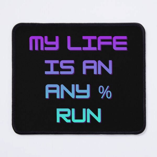 Item preview, Neon Cyber Speedrun Quote – My Life Is an Any% Run designed and sold by PHRASEandSTYLE.