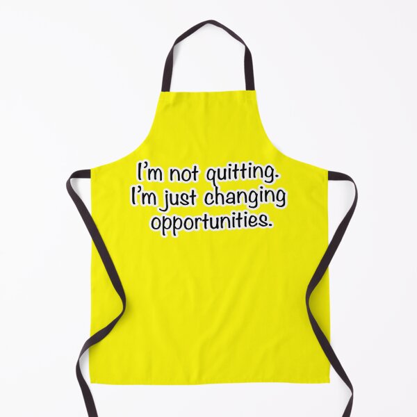 Item preview, I’m not quitting I’m just changing opportunities, yellow background designed and sold by mntimg.
