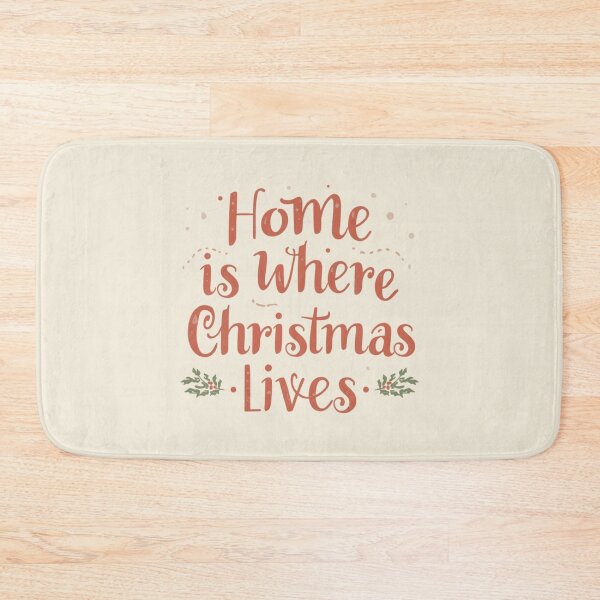 Item preview, Home Is Where Christmas Lives – Cozy Christmas Quote designed and sold by Irene Catchmind.