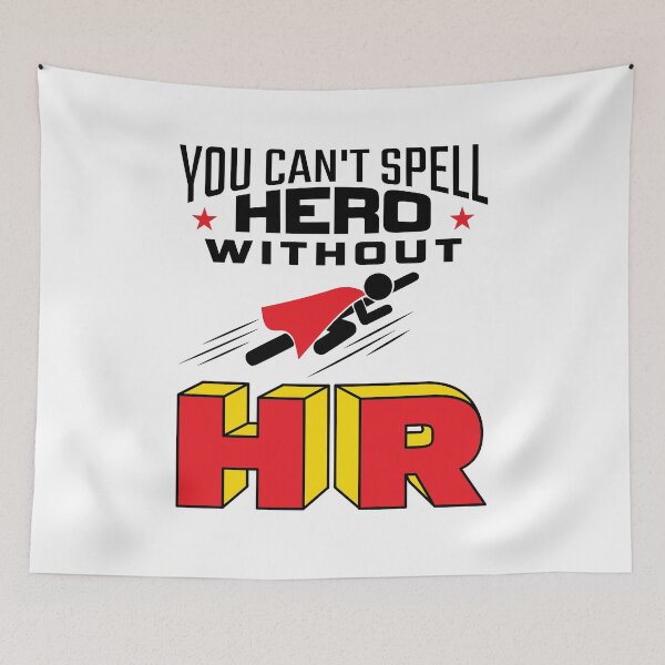 Item preview, You Can't Spell Hero Without HR Funny Human Resources designed and sold by jaygo.